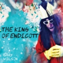 The King of Endicott - CD