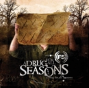 A Drug for All Seasons - Vinyl