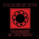 Tourniquets of Love's Desire - CD