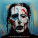 A Tribute to Marilyn Manson - Vinyl