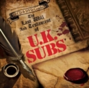 The Last Will and Testament of U.K. Subs - CD