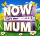 Now That's What I Call Mum - CD