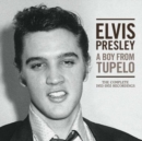 A Boy from Tupelo: The Complete 1953-1955 Recordings - CD