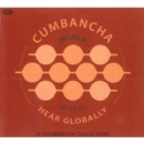 Cumbancha Hear Globally: World Music - A Cumbancha Collection - CD