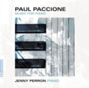 Paul Paccione: Music for Piano - CD
