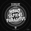 Homo Sapiens Parasitus - Vinyl