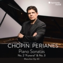 Frédéric Chopin: Piano Sonatas No. 2, 'Funeral' & No. 3/... - CD