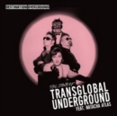 Destination Underground: The Story of Transglobal Underground - CD
