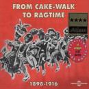 From Cake-Walk To Ragtime - CD