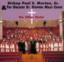 We Offer Christ [french Import] - CD