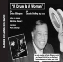 A Drum Is a Woman - CD