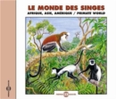 Primates in Africa, Asia, America and Madagascar - CD