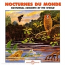 Nocturnal Concerts of the World - CD