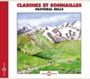 Clarines Et Sonnailles: Pastoral Bells - CD