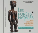 Les Forêts Natales: Arts D'Afrique Équatoriale Atlantique - CD
