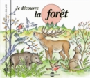 Je Découvre La Forêt - CD