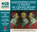 La France De L'ancien Regime: Les XVIe Et XVIIe Siecles - CD