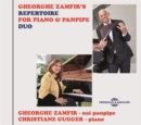 Gheorghe Zamfir's Repertoire for Piano & Panpipe Duo - CD