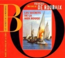 Les Secrets De La Mer Rouge - CD