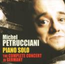 Piano Solo - Complete Concert in Germany - CD