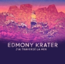 J'ai Traversé La Mer - Vinyl