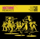 Nocturne Remixes - Vinyl