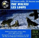 24 Hours With Wolves in the Arctic - CD