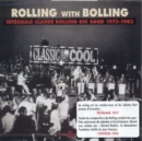 Rolling With Bolling 1973 - 1983 [french Import] - CD
