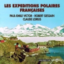 Les Expéditions Polaires Françaises - CD