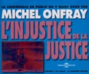 L'injustice De La Justice - CD