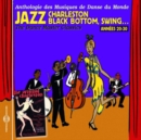 Jazz: Charleston, Black Bottom, Swing...: The Dance Master Classics, Annees 20-30 - CD