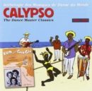 Calypso: The Dance Master Classics 1944-1958 - CD