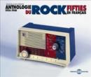 Anthologie Du Rock Fifties En Francais 1956-62 - CD