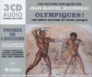 Olympiques - Une Breve Histoire Du Sport Antique: Une Biographie Expliquée Par Jean-Manuel Roubineau - CD