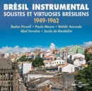 Bresil Instrumental 1949-1962 - CD