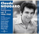 Claude Nougaro Et Ses Interpretes 1956-62 - CD