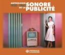 Anthologie Sonore De La Publicité: 1930-1962 - CD