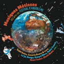 Musiques Metisses 40 Ans De Festival D'Angouleme - CD