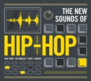 The New Sounds of Hip-hop - CD
