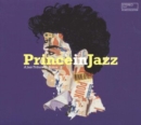 Prince in Jazz: A Jazz Tribute to Prince (Limited Edition) - Vinyl