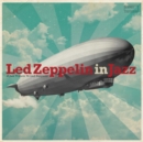 Led Zeppelin in Jazz - CD
