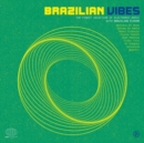 Vibes Collection: Brazilian Vibes: The Finest Selection of Electronic Music With Brazilian Flavor - Vinyl