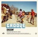 Groove Diggin': Groove Music Gems from Vinyl Diggers - Vinyl