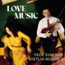 Yeol Eum Son/Svetlin Roussev: Love Music - CD