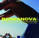 Bossanova: Cool Bossa Nova and Hip Samba Sounds from Rio De Janiero - Vinyl