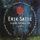 Claire Chevallier: Erik Satie - CD
