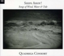 Ships Ahoy! Songs of Wind, Water & Tide - CD