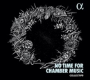 Collectif9: No Time for Chamber Music - CD