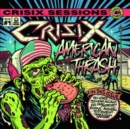 Crisix Sessions: #1 American Thrash - CD