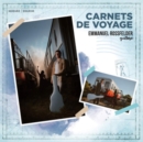 Emmanuel Rossfelder: Carnets De Voyage - Vinyl